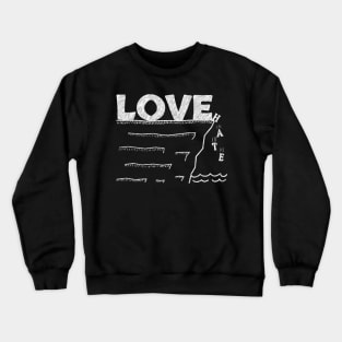 Love Defeats Hate Crewneck Sweatshirt